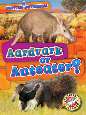 cover image of Aardvark or Anteater?